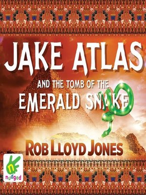Jake Atlas and the Tomb of the Emerald Snake - Audiobook